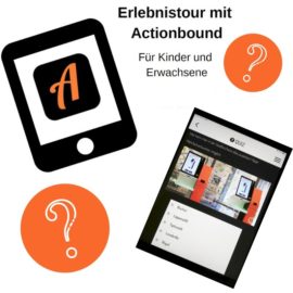 Actionbound Erlebnistour am14. März 2020 – entfällt