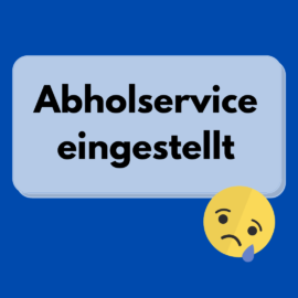 Abholservice eingestellt