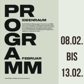 Programm Pop-up-Raum 08.02. – 13.02.2022