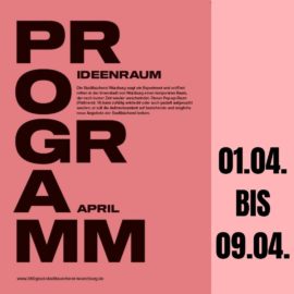 Programm Pop-up-Raum 01.04. – 09.04.2022