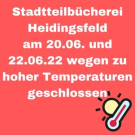 Stadtteilbücherei Heidingsfeld am 20.06.22 und 22.06.22 geschlossen