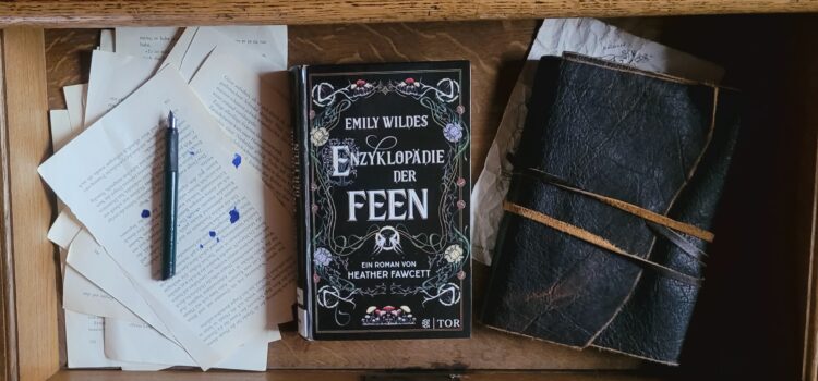 Instagram-Adventskalender Türchen 16: Buchtipp – Emily Wildes Enzyklopädie der Feen