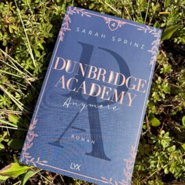 Buchtipp: Dunbridge Academy – Anymore
