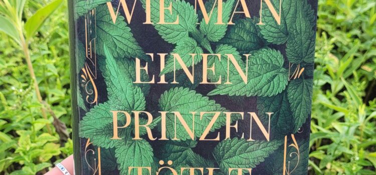 Buchtipp: Wie man einen Prinzen tötet